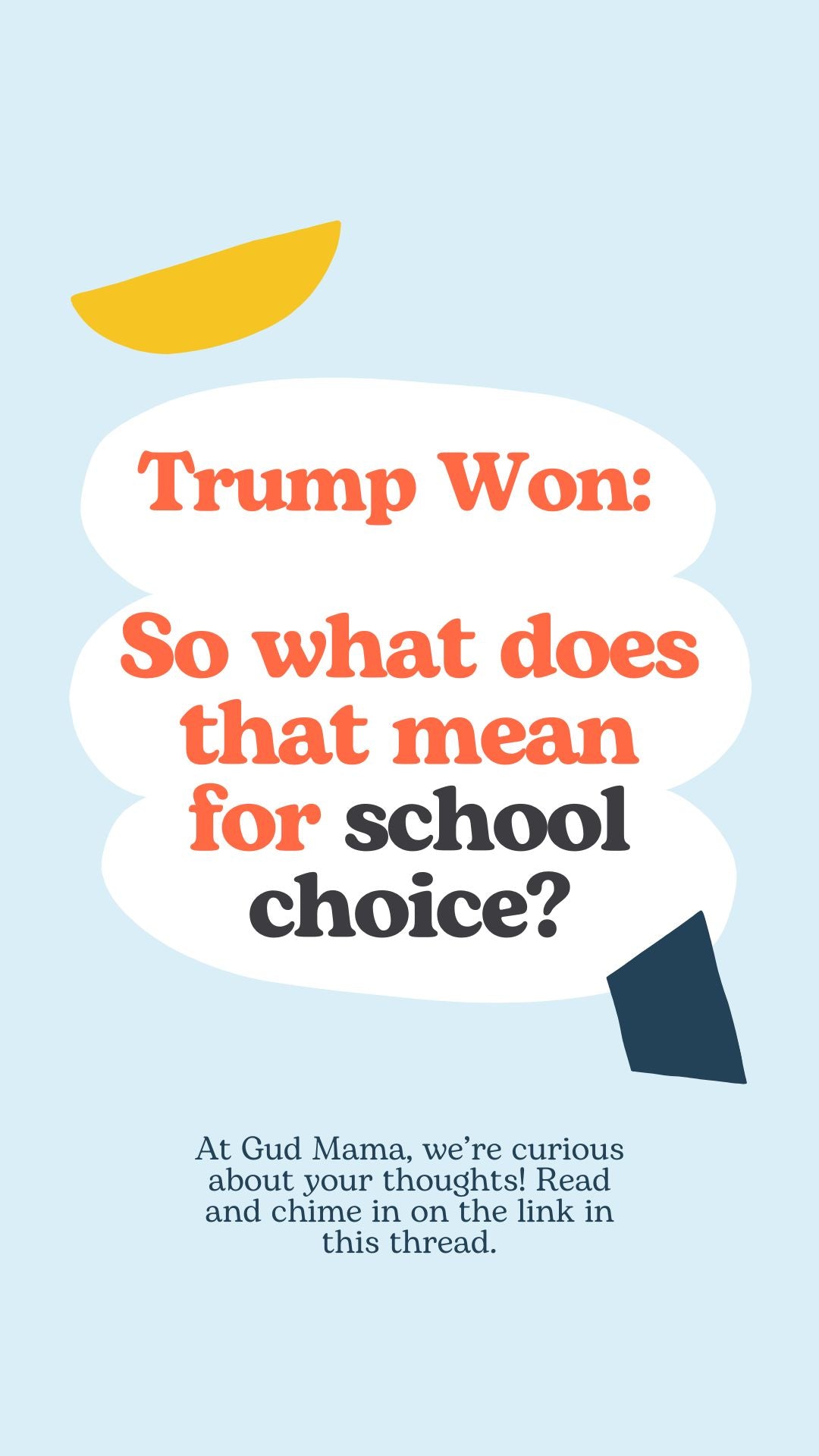 Trump Won: So what does that mean for school choice?