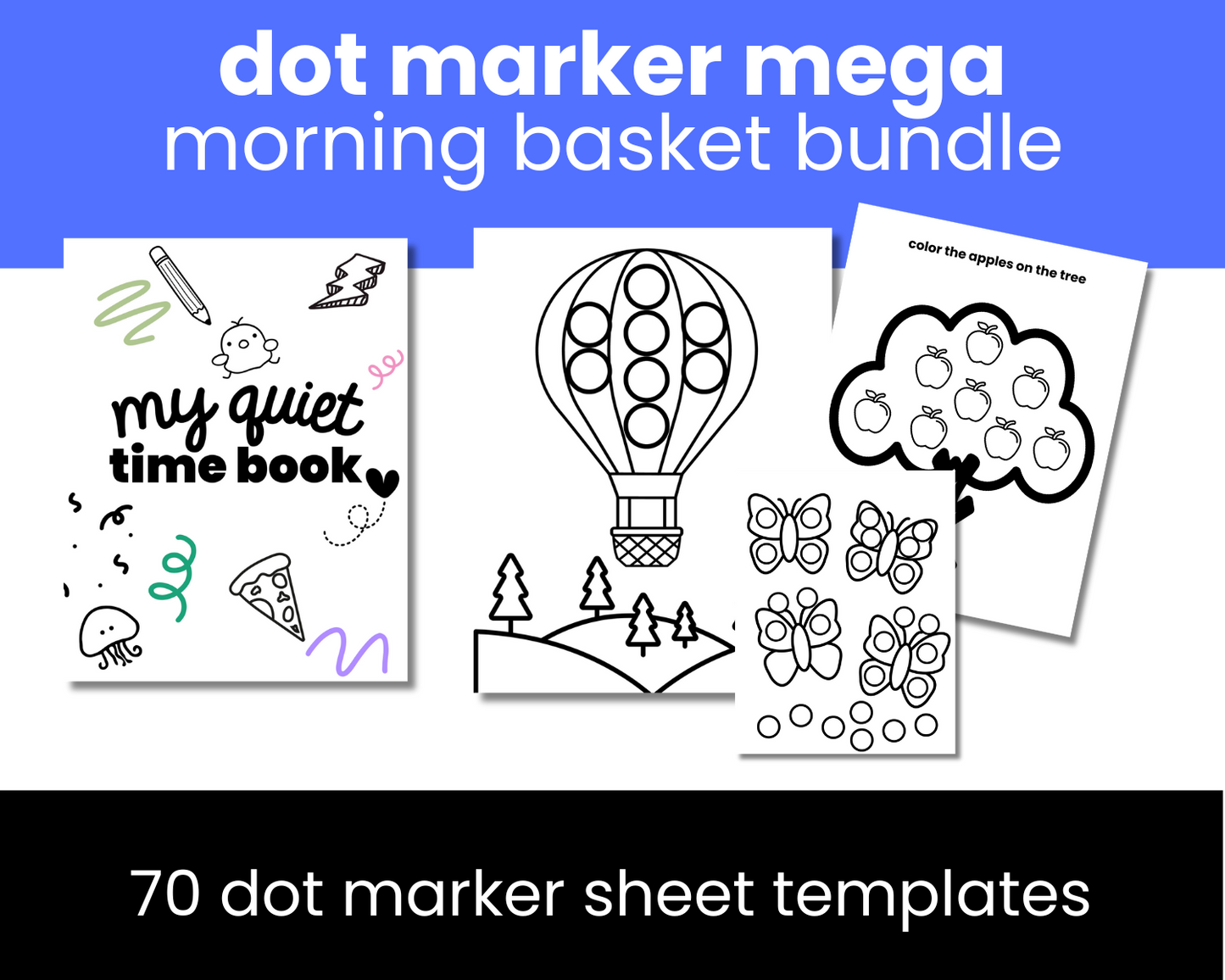 Dot Marker 70 page activity sheet bundle for morning baskets